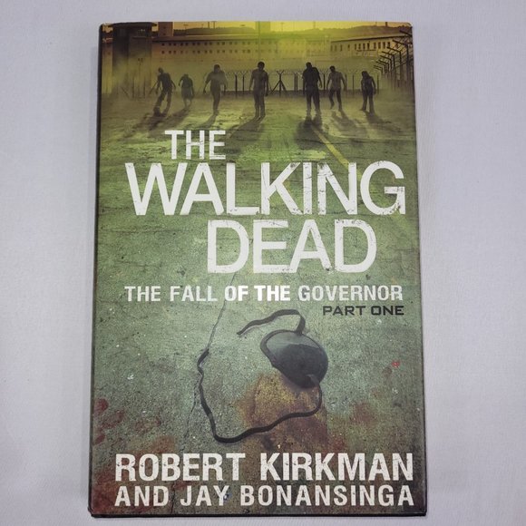 The Walking Dead The Fall of the Governor Part One Horror Hardcover Novel - Picture 1 of 2